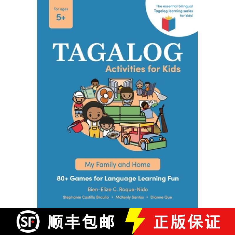 预订 Tagalog Activities for Kids - My Family and Home: 80+ Games for Language Learning Fun [9781734124149]