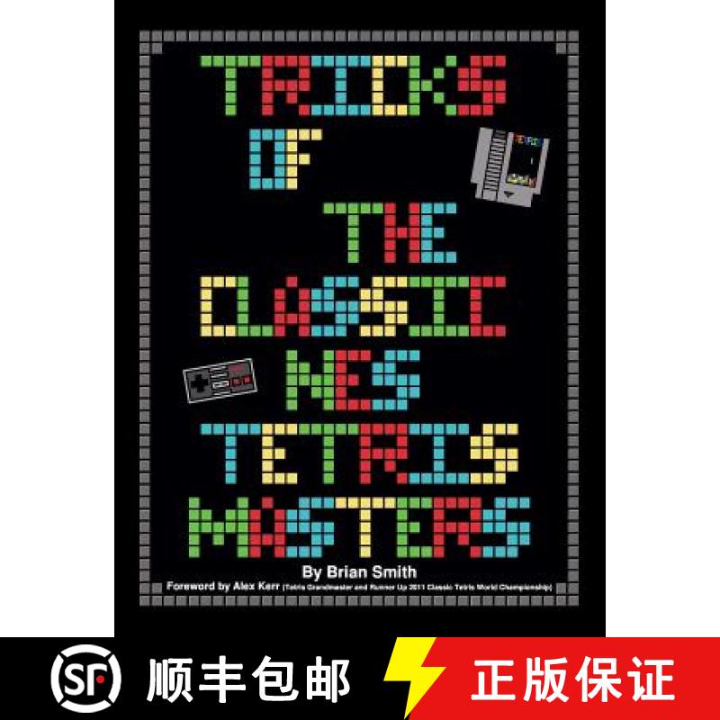 预订 Tricks of the Classic NES Tetris Masters [9781500542191]
