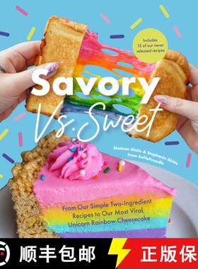 【3-4周达】Savory vs. Sweet: From Our Simple Two-Ingredient Recipes to Our Most Viral Rainbow Unicorn... [9781642509915]