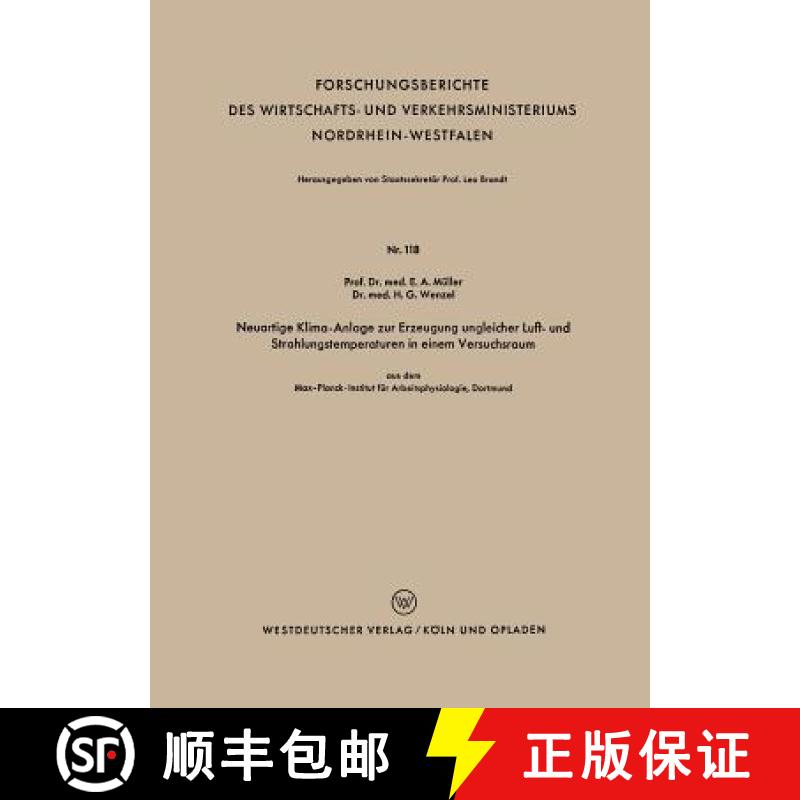 【4周达】Neuartige Klima-Anlage Zur Erzeugung Ungleicher Luft- Und Strahlungstemperaturen in Einem Ve... [9783663040897]