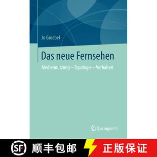 【3-4周达】Das neue Fernsehen: Mediennutzung - Typologie - Verhalten [9783531195858]
