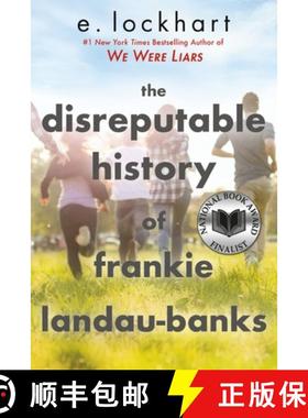 【3-4周达】The Disreputable History of Frankie Landau-Banks (National Book Award Finalist) [9780786838196]