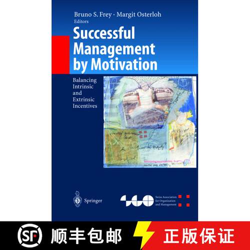 【3-4周达】精装 Successful Management by Motivation : Balancing Intrinsic and Extrinsic Incentives [9783540424017]