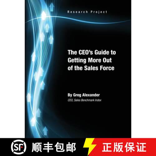 【3-4周达】The CEO's Guide to Getting More Out of the Sales Force [9780557414901]