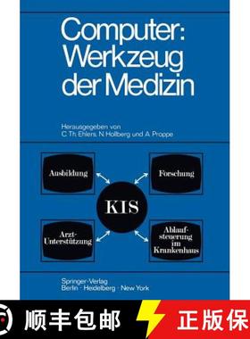 【3-4周达】Computer: Werkzeug Der Medizin: Kolloquium Datenverarbeitung Und Medizin, 7. - 9. Oktober ... [9783540050674]