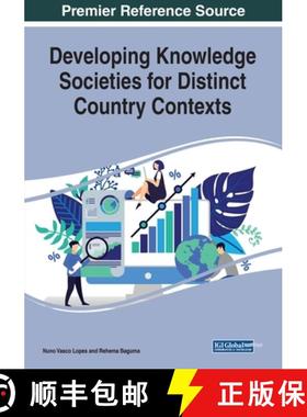 【3-4周达】Developing Knowledge Societies for Distinct Country Contexts [9781522591122]