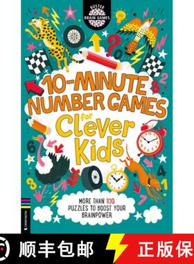 【3-4周达】10-Minute Number Games for Clever Kids (R): More than 100 puzzles to boost your brainpower [9781780558882]