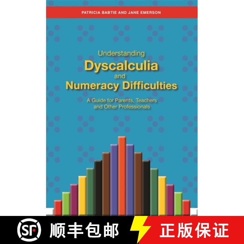 【3-4周达】Understanding Dyscalculia and Numeracy Difficulties: A Guide for Parents, Teachers and Oth... [9781849053907]
