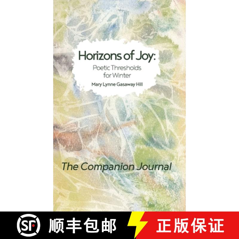 【3-4周达】Horizons of Joy: Poetic Thresholds for Winter - The Companion Journal [9780972556279]