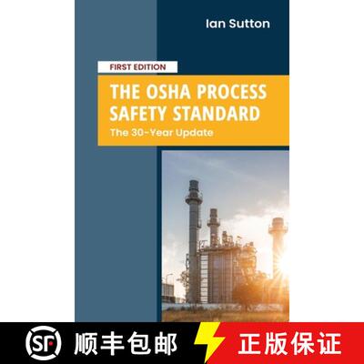 【3-4周达】The OSHA Process Safety Standard: The 30-Year Update [9781960331007]