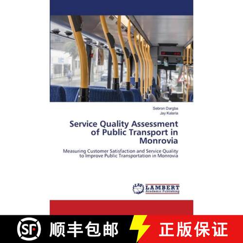 【3-4周达】Service Quality Assessment of Public Transport in Monrovia [9786209561047]
