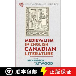 Medievalism 9781843845478 Atwood – 4周达 From English Canadian Richardson Literature