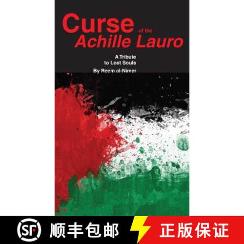 【3-4周达】Curse of the Achille Lauro: The Story of Abu Al-Abbas [9781614570783]