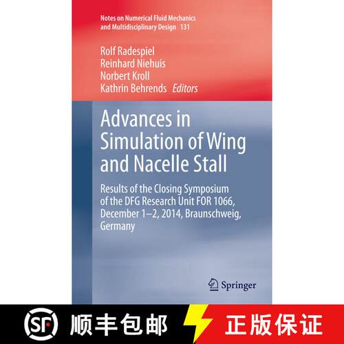 【3-4周达】Advances in Simulation of Wing and Nacelle Stall: Results of the Closing Symposium of the ... [9783319370675]