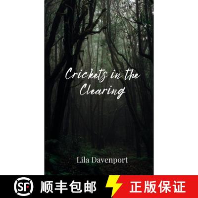 预订 Crickets in the Clearing [9781805675747]