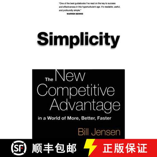 【3-4周达】Simplicity: The New Competitive Advantage in a World of More, Better, Faster [9780738204307]
