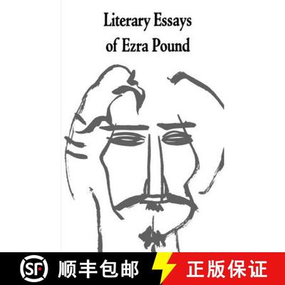 【3-4周达】Literary Essays of Ezra Pound [9780811201575]