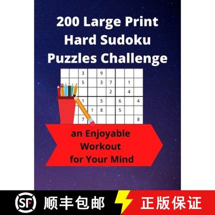 【3-4周达】200 Large Print Hard Sudoku Puzzles Challenge: an Enjoyable Workout for Your Mind [9781947238718]