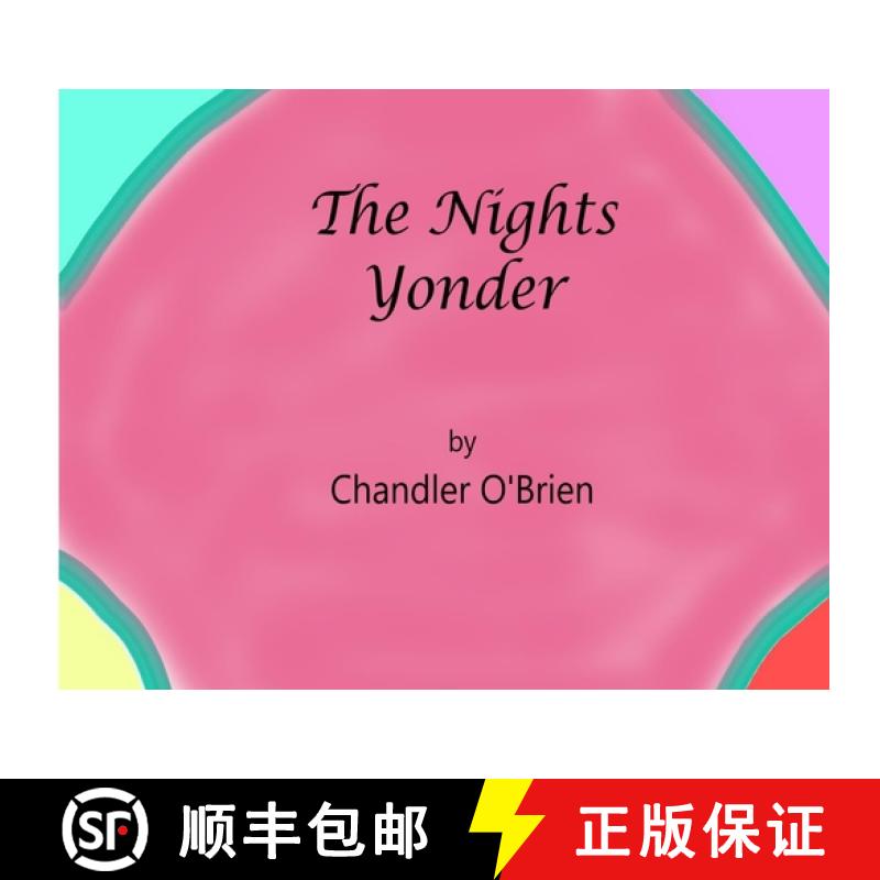 【3-4周达】The Nights Yonder: A Kids Book [9781087877679]