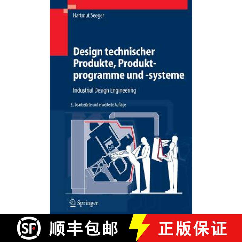 【3-4周达】Design Technischer Produkte, Produktprogramme Und -Systeme: Industrial Design Engineering [9783540236535]