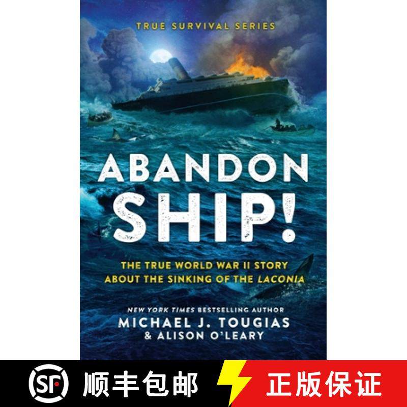 【3-4周达】Abandon Ship!: The True World War II Story about the Sinking of the Laconia [9780316401371]