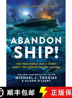 【3-4周达】Abandon Ship!: The True World War II Story about the Sinking of the Laconia [9780316401371]