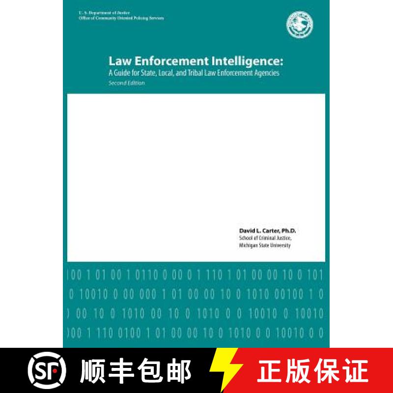 【2-3周达】Law Enforcement Intelligence: A Guide for State, Local, and Tribal Law Enforcement Agencie... [9781782662013]