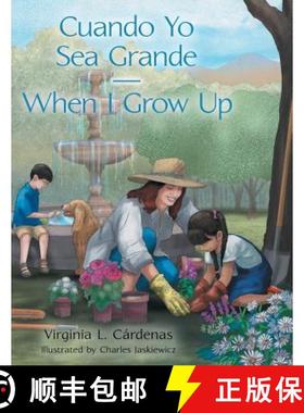 【3-4周达】Cuando Yo Sea Grande-When I Grow Up [9781480832473]