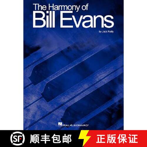 【3-4周达】The Harmony of Bill Evans [9780793531523]