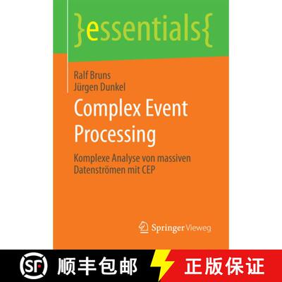 【3-4周达】Complex Event Processing : Komplexe Analyse von massiven Datenströmen mit CEP [9783658098988]