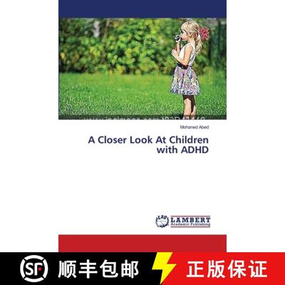 预订 A Closer Look At Children with ADHD [9783659563225]