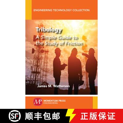 【3-4周达】Tribology – A Simple Guide to the Study of Friction [9781947083745]