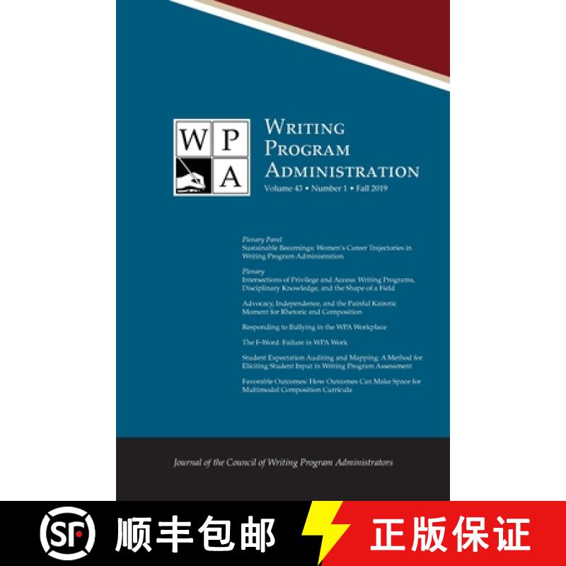 【3-4周达】Wpa: Writing Program Administration 43.1 (Fall 2019) [9781643171432]
