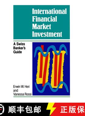 【3-4周达】精装 International Financial Market Investment - A Swiss Banker'S Guide [Wiley金融] [9780471941682]