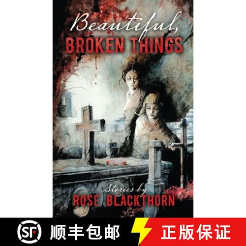 【3-4周达】Beautiful Broken Things [9781948929639]