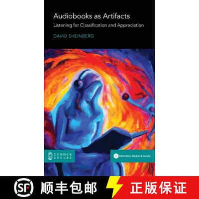 【3-4周达】Audiobooks as Artifacts: Listening for Classification and Appreciation [9781963049350]