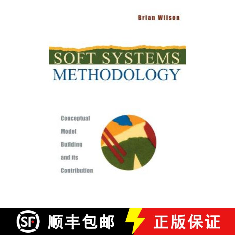 【4周达】Soft Systems Methodology - Conceptual Model Building & Its Contribution [Wiley经管] [9780471894896]