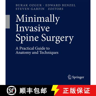 【3-4周达】Minimally Invasive Spine Surgery: A Practical Guide to Anatomy and Techniques [9781461407621]