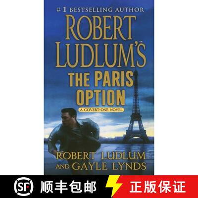 【3-4周达】Robert Ludlum's the Paris Option: A Covert-One Novel [9781250770585]