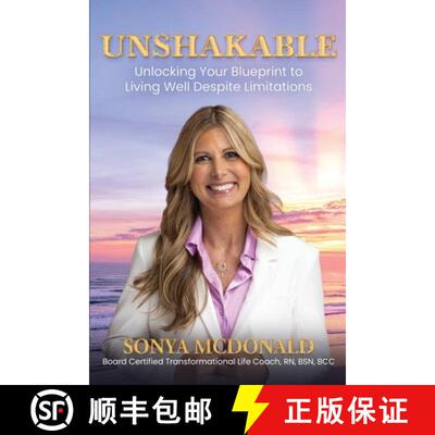 【3-4周达】Unshakable: Unlocking Your Blueprint to Living Well Despite Limitations [9781968061456]