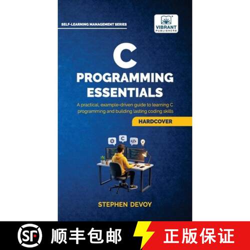 【3-4周达】精装 C Programming Essentials: Learn C Programming from Scratch | Master Pointers, Arrays,... [9781636516868]