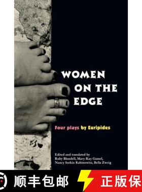 【3-4周达】Women on the Edge: Four Plays by Euripides Alcestis Medea Helen Iphigenia at Aulis [9780415907743]