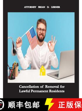 【3-4周达】Cancellation of Removal for Lawful Permanent Residents: Keeping the Green Card after Commi... [9781958990124]