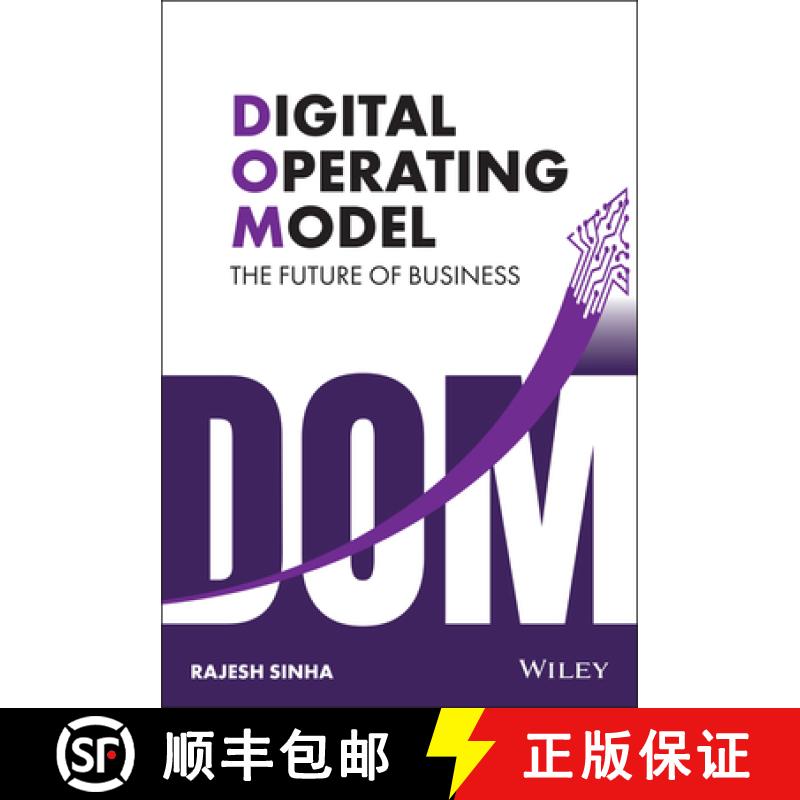 【3-4周达】Digital Operating Model - The Future of Business: The Future of Business [9781119826835]