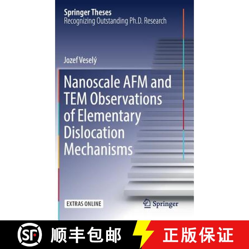 【3-4周达】Nanoscale AFM and TEM Observations of Elementary Dislocation Mechanisms [9783319483016]