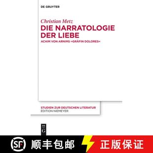 Achim Der Von Dolores Die gräfin 4周达 9783110265200 Narratologie Arnims Liebe