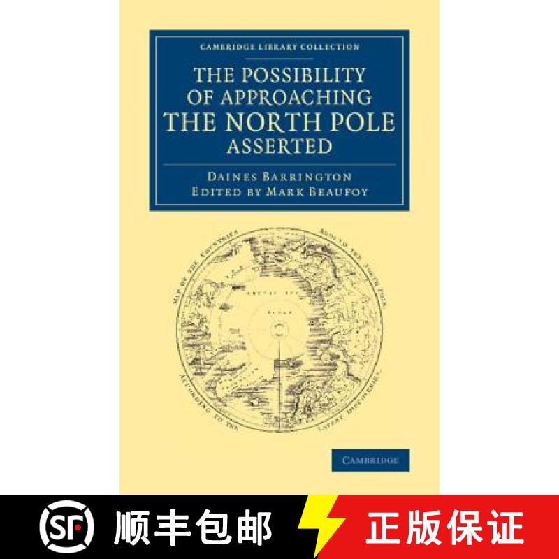 【3-4周达】Possibility of Approaching the North Pole Asserted: - The Possibility of Approaching the N... [9781108071840]