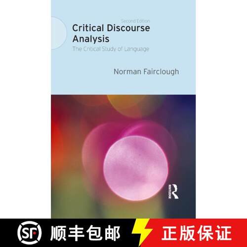 【3-4周达】精装 Critical Discourse Analysis: The Critical Study of Language [9781138357235]