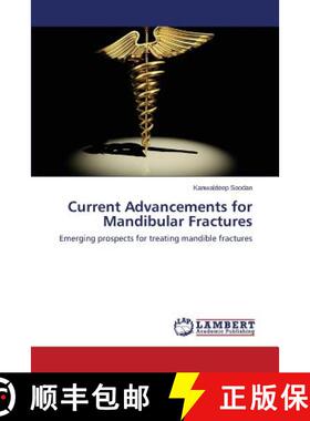 预订 Current Advancements for Mandibular Fractures [9783659671197]