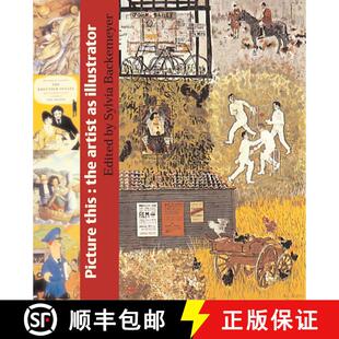【3-4周达】Picture This:The Artist as Illustrator: The Artist as Illustrator [9780713671605]